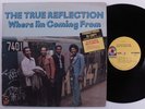 TRUE REFLECTION Where I'm Coming From ATCO LP VG+ b