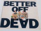 Better Off Dead Original Soundtrack Vinyl LP 1985 AM Records John Cusack Film