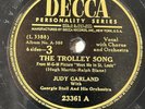 Judy Garland - DECCA - Trolley Song / Boys and Girls Like You 78RPM