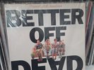 Better Off Dead Soundtrack - 1985 US 1st - Vinyl Record LP Album NM