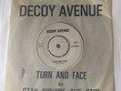 DECOY AVENUE COY1 . 7 Inch Vinyl Turn And Face / Stay(You’re The One) 1983 RARE