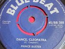 1967 Prince Buster - Dance Cleopatra / All In My Mind Vinyl 7