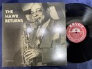 MINT  COLEMAN HAWKINS THE HAWK RETURNS SAVOY KIJJ 2034 MONO JAPAN VINYL LP