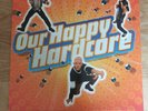 Scooter - Our Happy Hardcore Lp Vinyl First Press VG+ - NM