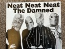THE DAMNED NEAT NEAT NEAT EARMARK 2004 NEAR MINT UNPLAYED 7” SINGLE