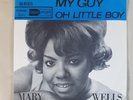 MARY WELLS My Guy RARE Holland 45 DUTCH Tamla Motown b/w Oh Little Boy