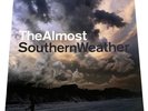 The Almost - Southern Weather (2019) “Stormy Sky” Vinyl /600