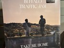 Buffalo Traffic Jam Take Me Home Vinyl