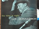 Lou Donaldson PLAYS GREAT  1st DG W63 The Time Is Right Mitchell Blue Note lp