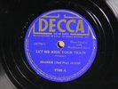 Frankie (Half-Pint) Jaxon - Let Me Ride Your Train - DECCA 7786 E+/E