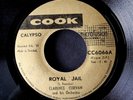 CLARENCE CURVAN Royal Jail / Don't Interfere NM island rhythms Trinidad Cook 45