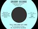 AL GLOVER & GLORIA Till The End Of Time 45 Gregory Rare 1972 VA Sweet Soul Funk