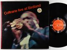 John Coltrane - Coltrane Live At Birdland LP - Impulse  - SMAS-90232 Club Stereo