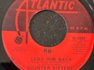 Northern Soul 45 Reissue Pointer Sisters-Send Him Back-Atlantic