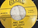 Curtis Johnson With The Windjammers* – Baby, Baby / Teenage Love Affair