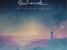 RIVERSIDE - Love, Fear And The Time Machine [BLACK 2LP]