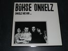 BÖHSE ONKELZ Onkelz wie wir Erstauflage Vinyl LP