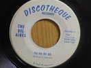 The Bel Aires Michigan Garage Rock 45 Ya Ha Be Be bw If You Love Me on Discotheq