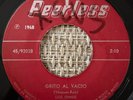 LOS OVNIS - Grito al Vacio / MEXICO PSYCHEDELIC 45 Hippies PEERLESS