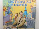 Mister Rogers King Friday XIII Celebrates LP Vinyl Record Make Believe 1960s