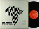 Del Jones' Positive Vibes - S/T LP - Hikeka - Rare Psych Funk Jazz OG Press