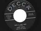 ROCKABILLY 45 - HEAR - JOHNNY CARROLL - ROCK N' ROLL RUBY -  1956  DECCA