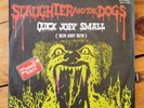 Slaughter And The Dogs quick joey small 7