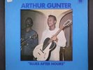 ARTHUR GUNTER: blues after hours BLUE HORIZON 12