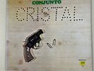 CONJUNTO CRISTAL A TIRO LIMPIO KILLER ORIGINAL GUAGUANCO GUARACHA SON RECORD LP