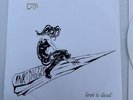 Ink And Dagger Love Is Dead 7inch Vinyl