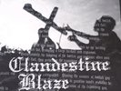 Clandestine Blaze Fire Burns In Our Hearts LP Vinyl 1.Press NH001 1999 Ltd. 200