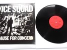 Vice Squad - No Cause For Concern L.P.  Original Punk/Blitz/Partisans/UK Subs