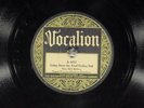 78 RPM  Hill Billies, Vocalion 5021 Going Down The Road Feeling Bad, EE- Country