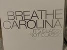 Breathe Carolina - It's Classy Not Classic LP 12