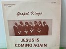 LP GOSPEL KINGS JESUS IS COMING AGAIN BISHOP LBL M- PRIVATE PRESSING