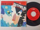 The Outfield - Your Love 7'' Vinyl Holland
