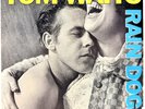 Tom Waits Rain Dogs LP 1985 Island Records 90299-1 VG+/VG+ Original Press