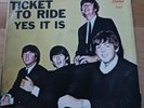 Beatles Ticket to Ride/Yes It Is original sleeve and record