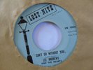**OFFERS**1968 LEE ANDREWS & THE HEARTS CAN'T DO WITHOUT YOU LOST-NITE NORTHERN