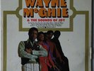 ︎ 1970 1st Press Ultra RARE Soul - Wayne McGhie & The Sounds Of Joy LPLISTEN