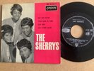 THE SHERRYS -POP POP POP-PIE - FRANCE 7” PIC SLEEVE EP on LONDON RE 10.136 MINT-