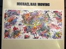 Michael Nau Mowing Green Colored Vinyl, Limited Pressing, Very Rare, Indie, Lofi