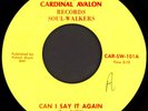 SOUL WALKERS Can I Say It Again 45 Cardinal Avalon Rare KY Crossover Soul Funk