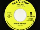 Northern Soul 45 - Paul Anka - When We Get There - RCA Victor - promo