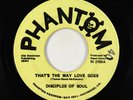 Northern Soul 45 - Disciples Of Soul - That's The Way Love Goes - Phantom
