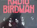 RADIO BIRDMAN Radios Appear LP