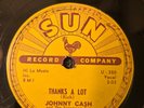 JOHNNY CASH SUN 78RPM THANKS A LOT ULTRA SCARCE 1959 SHELLAC ORIGINAL