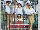 Bronco Super Bronco LP Vinyl 1987 Ariola ML-5380 Mexican Press W/Shrink EX+