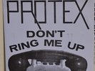 Protex Don't Ring Me 1979  vinyl EX sleeve VG +