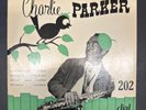 Charlie Parker on 10” Dial 202